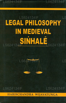 Legal Philosophy In Medieval Sinhale